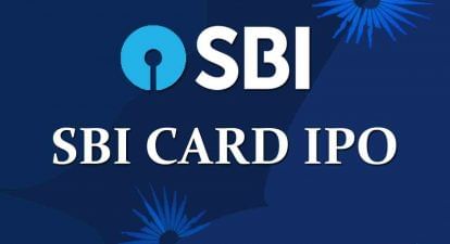 2 માર્ચથી ખુલશે SBI Cardsનો IPO, રોકાણ કરતા પહેલા જાણી લો તમામ વિગતો
