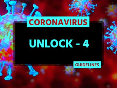 આવી ગઈ રાજ્ય સરકારની અનલોક-4ની ગાઈડલાઈન્સ, વાંચો તમામ વિગતો
