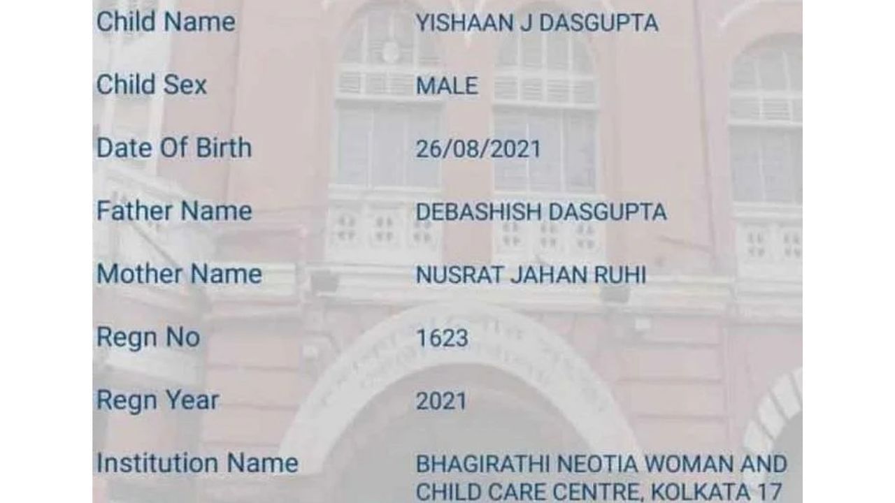 Nusrat Jahan Baby’s Father: know whose name as father is in the birth certificate of Nusrat Jahan's baby
