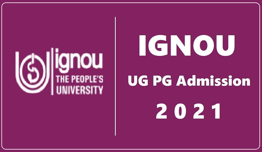 IGNOU Admission 2021: UG, PG કોર્સમાં પ્રવેશની તારીખ ફરી એક વખત લંબાવવામાં આવી, જાણો છેલ્લી તારીખ