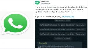 WhatsApp New Feature: હવે ગ્રુપ એડમિન ગ્રુપ મેમ્બરના કોઈ પણ આપત્તિજનક મેસેજને કરી શકશે ડિલીટ