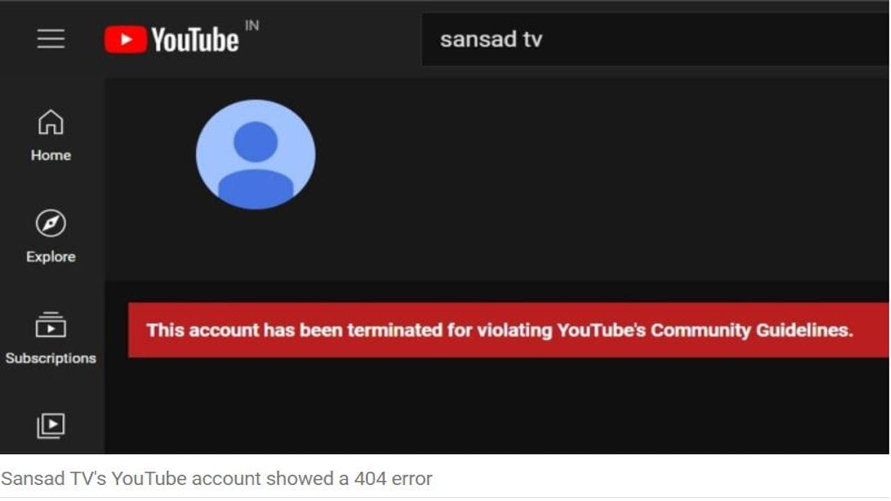 સંસદ ટીવીનું YouTube એકાઉન્ટ થયું બ્લોક, ગૂગલ અનુસાર સામુદાયિક માર્ગદર્શિકાના ઉલ્લંઘન બદલ કરાયું ટર્મિનેટ