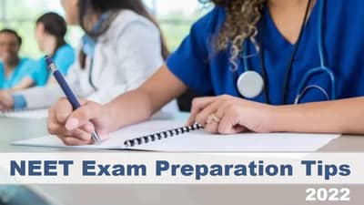 NEET 2022 Preparation: જો તમે NEET ક્રેક કરવા માંગતા હોવ તો આ બાબતોને રાખો ધ્યાનમાં, જુઓ વિષય મુજબની તૈયારીની ટીપ્સ