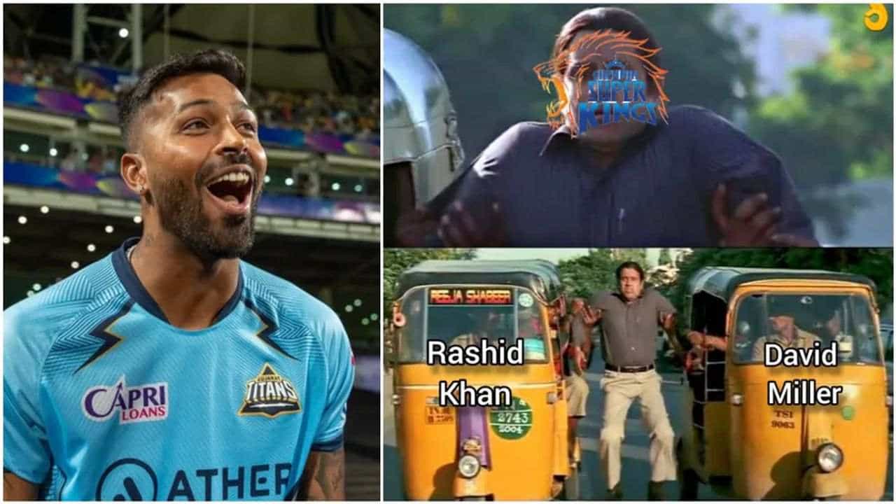 #CSKvsGT: મિલર અને રાશિદની તોફાની ઈનિંગ્સને કારણે ગુજરાતની જીત, સોશિયલ મીડિયા પર MEMESનુ ઘોડાપૂર