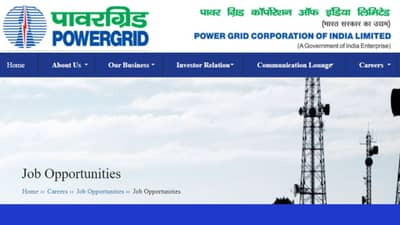 PGCIL Recruitment: પાવર ગ્રીડ લિમિટેડમાં બમ્પર ખાલી જગ્યા, 1.2 લાખથી વધુ પગાર