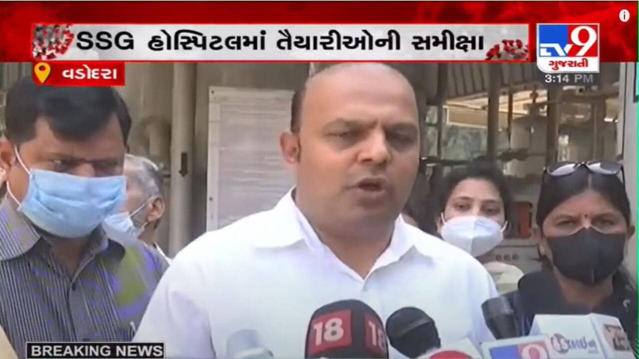 વડોદરામાં મેયરે SSG હોસ્પિટલની લીધી મુલાકાત, કોરોનાની તૈયારીઓની કરી સમીક્ષા