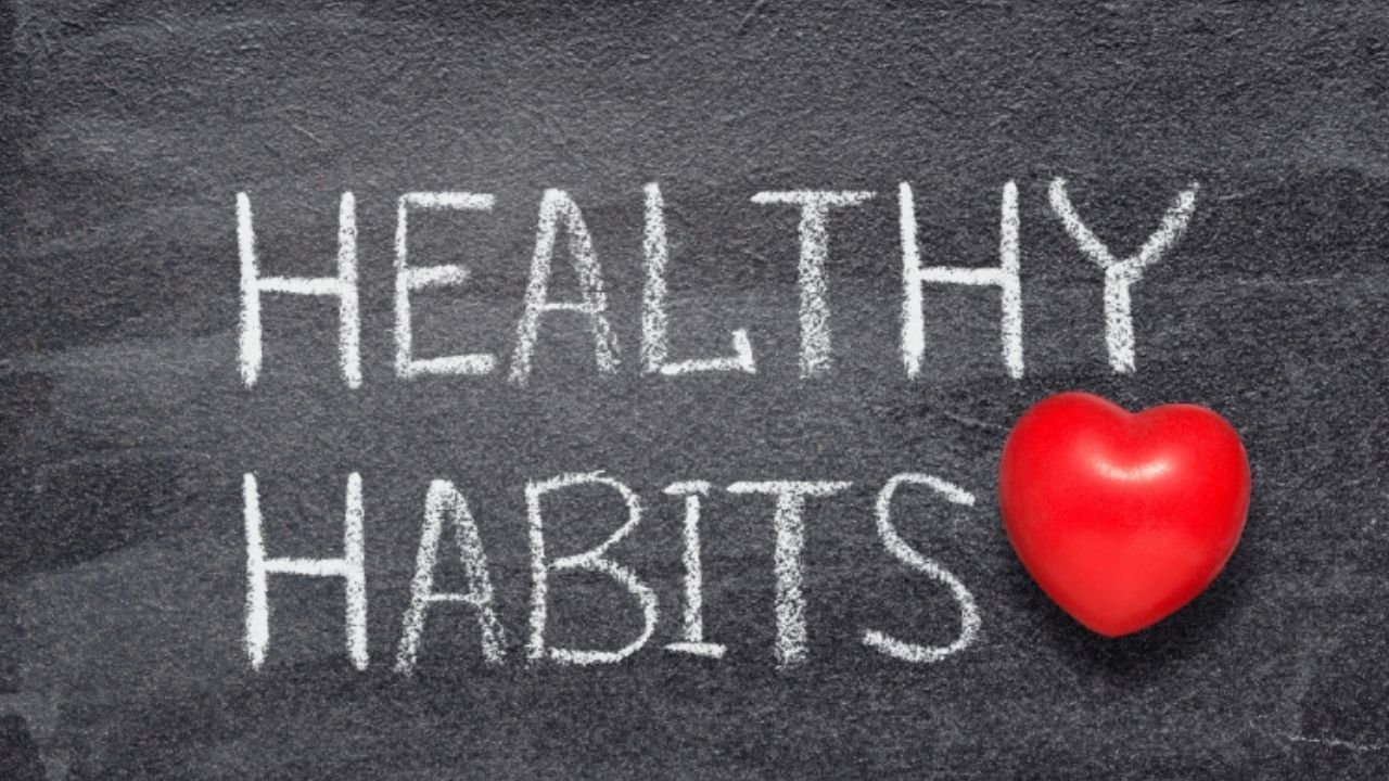 Healthy Habits: આજથી જ લાવો લાઇફસ્ટાઇલમાં આ બદલાવ, 6 ખૂબ જ સરળ આદતો જે તમારું જીવન બદલી નાખશે