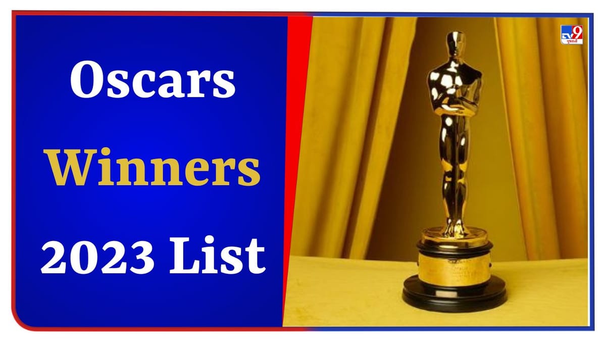 Oscars Winners : ભારતે રચ્યો ઈતિહાસ, જીત્યા  બે ઓસ્કાર - જાણો વિજેતાની સંપૂર્ણ યાદી