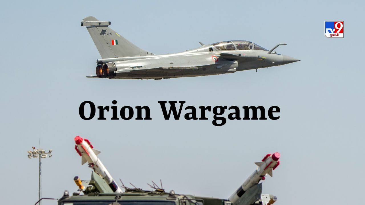 ભારતીય વાયુસેના રાફેલ સાથે Orionમાં લેશે ભાગ, આ Wargameનું આયોજન ક્યા દેશ પાસે છે?