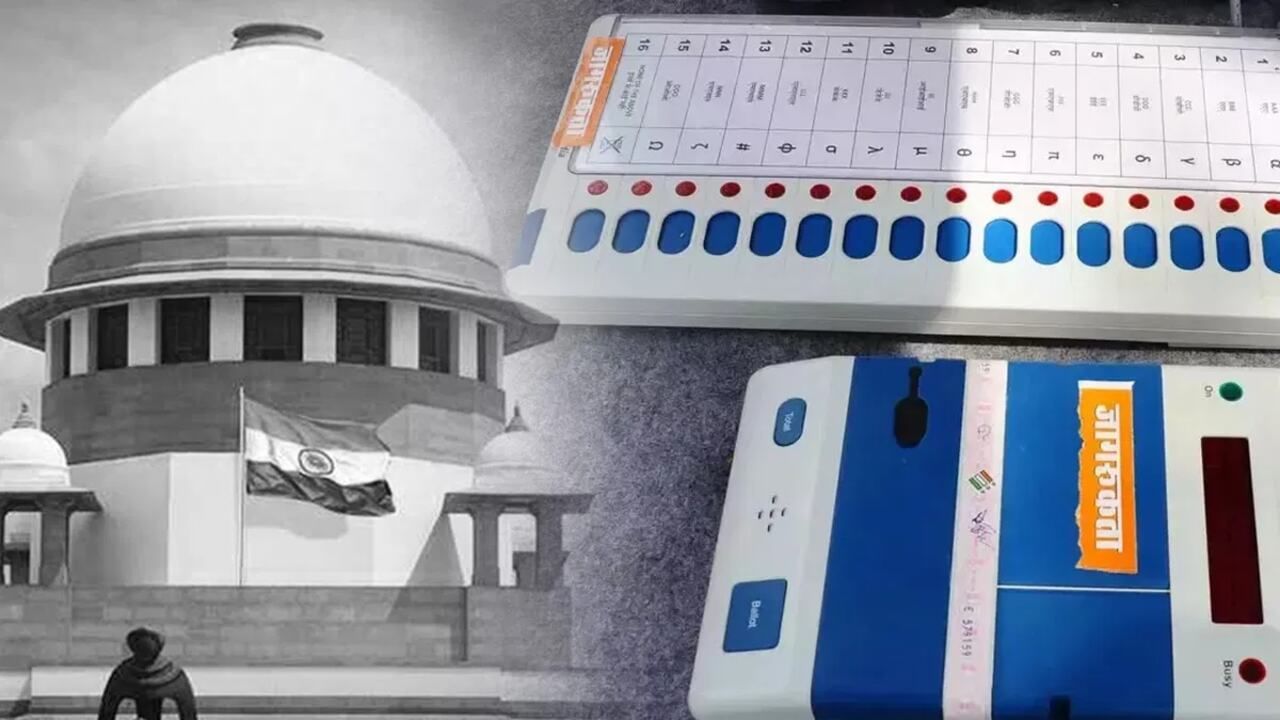 તમામ EVM સાથે VVPAT લગાવવાની માંગ, સુપ્રીમ કોર્ટની કેન્દ્ર સરકાર અને ચૂંટણી પંચને નોટિસ