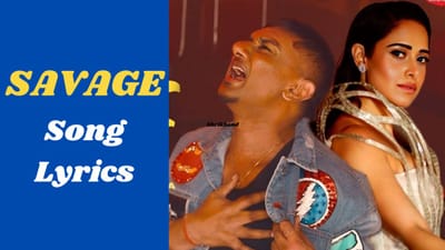 Savage Song : હની સિંઘનું લેટેસ્ટ હિન્દી આલ્બમ સોંગ Savage થયું રિલીઝ, જુઓ Video અને Lyrics