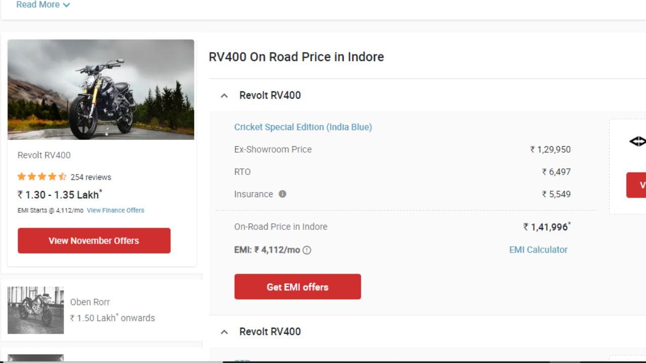રિવોલ્ટ RV400 બાઈકની કિંમતની વાત કરીએ, તો STD વેરિયન્ટની મધ્યપ્રદેશના ઈંદોરમાં ઓન રોડ પ્રાઇસ 1.42 લાખ રૂપિયા છે. 