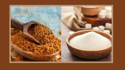 Health Tips: સફેદ કે બ્રાઉન સુગર? બંનેમાંથી કઇ વધારે હેલ્ધી, જાણો એક્સપર્ટનો અભિપ્રાય