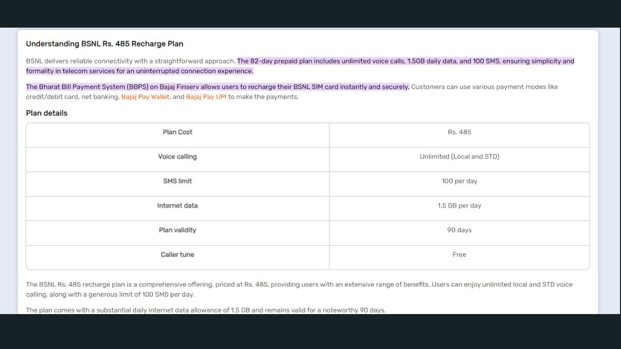 Jio, Airtel અને Viની સરખામણીએ BSNLનો રિચાર્જ પ્લાન સૌથી સસ્તો ગણી શકાય. વાસ્તવમાં, BSNL તરફથી માત્ર રૂ. 485માં, તમે દરરોજ 1.5GB ડેટા, દરરોજ 100 SMS અને અમર્યાદિત કૉલિંગનો આનંદ માણશો. જોકે, BSNLનો આ રૂ. 485નો પ્લાન 84 દિવસની નહીં પણ 82 દિવસની વેલિડિટી સાથે આવે છે. આ સાથે કોઈપણ પ્રકારનો કોઈ વધારાનો લાભ નથી. જો કે, તમે તમારી જરૂરિયાતો અનુસાર કઈ કંપનીની યોજના તમારા માટે આર્થિક સાબિત થઈ શકે છે તે તમે જાતે નક્કી કરી શકો છો.