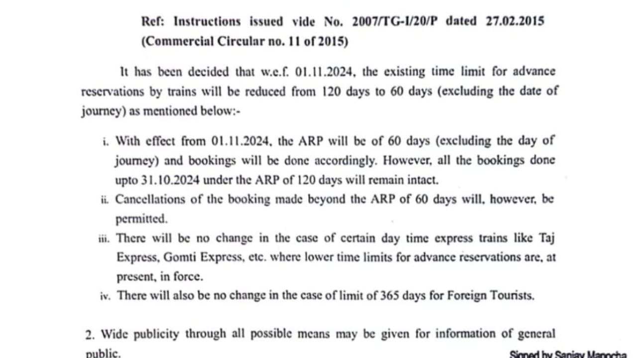 રેલવે બોર્ડે એક નિવેદનમાં કહ્યું કે, 1 નવેમ્બર 2024થી રિઝર્વેશન ટિકિટનું એડવાન્સ બુકિંગ માત્ર 60 દિવસ પહેલા થશે. જ્યારે 31 ઓક્ટોબર 2024 સુધી 120 દિવસ પહેલા એડવાન્સ ટિકિટ બુક કરવાની સર્વિસ ચાલુ રહેશે.