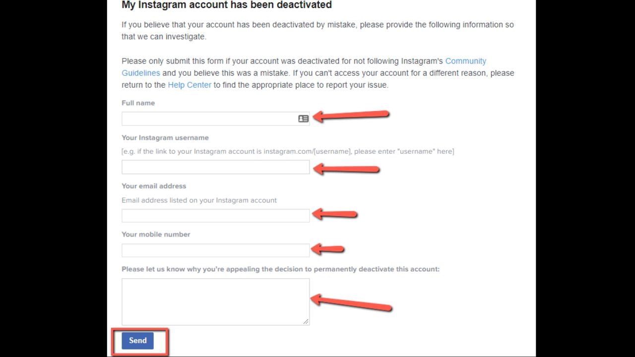આ ફોર્મમાં તમારે તમારી અંગત વિગતો ભરવાની રહેશે. આમાં, તમારે સૌથી પહેલા યુઝરને રિઝન આપવાનું રહેશે કે જ્યાંથી તમને લાગે છે કે તમારું ઇન્સ્ટાગ્રામ એકાઉન્ટ ખોટી રીતે સસપેન્ડ કરવામાં આવ્યું છે.