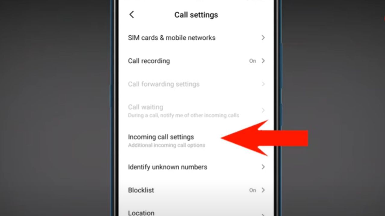 હવે કોલ સેટિંગ્સ ક્લિક કરો અને તેમાં તમને અંદર Incoming call settingsનું ઓપ્શન દેખાશે તેના પર ક્લિક કરો