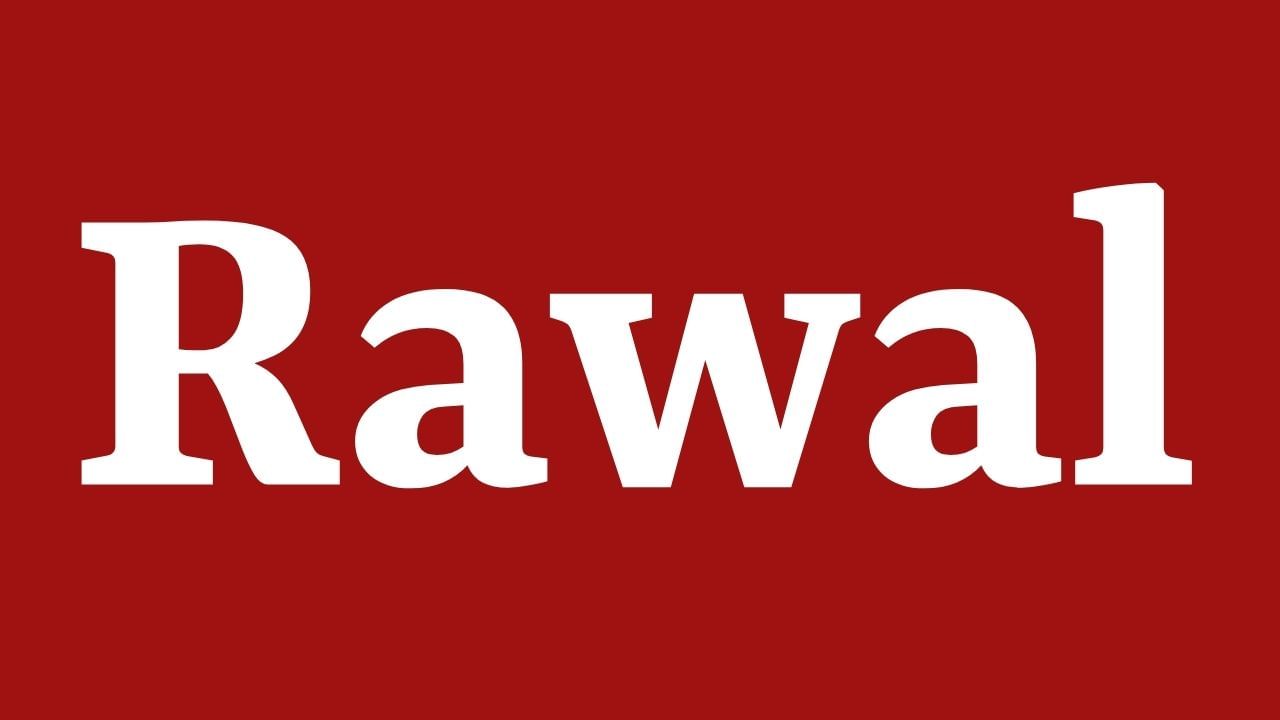 બદ્રીનાથ મંદિરના મુખ્ય પૂજારીને પણ રાવલ પણ કહેવામાં આવે છે (જોકે તે કેરળ મૂળના નંબુદિરી બ્રાહ્મણ છે). કેટલાક પ્રદેશોમાં બ્રાહ્મણ જાતિઓ દ્વારા "રાવલ" અટક પણ વપરાય છે.