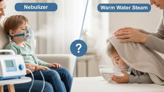 નેબ્યુલાઇઝર અને સ્ટીમર વચ્ચે શું તફાવત છે? બાળકો માટે કયું વધુ સુરક્ષિત?