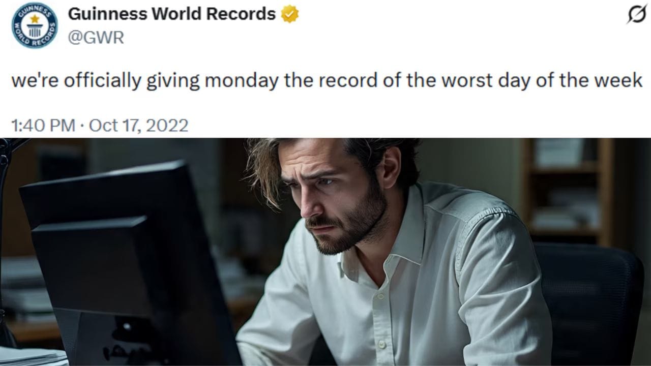 આ ચર્ચા વચ્ચે, ગિનિસ વર્લ્ડ રેકોર્ડ્સે આખરે સત્તાવાર રીતે અઠવાડિયાનો સૌથી ખરાબ દિવસ જાહેર કર્યો છે.(photo credit-AI meta)