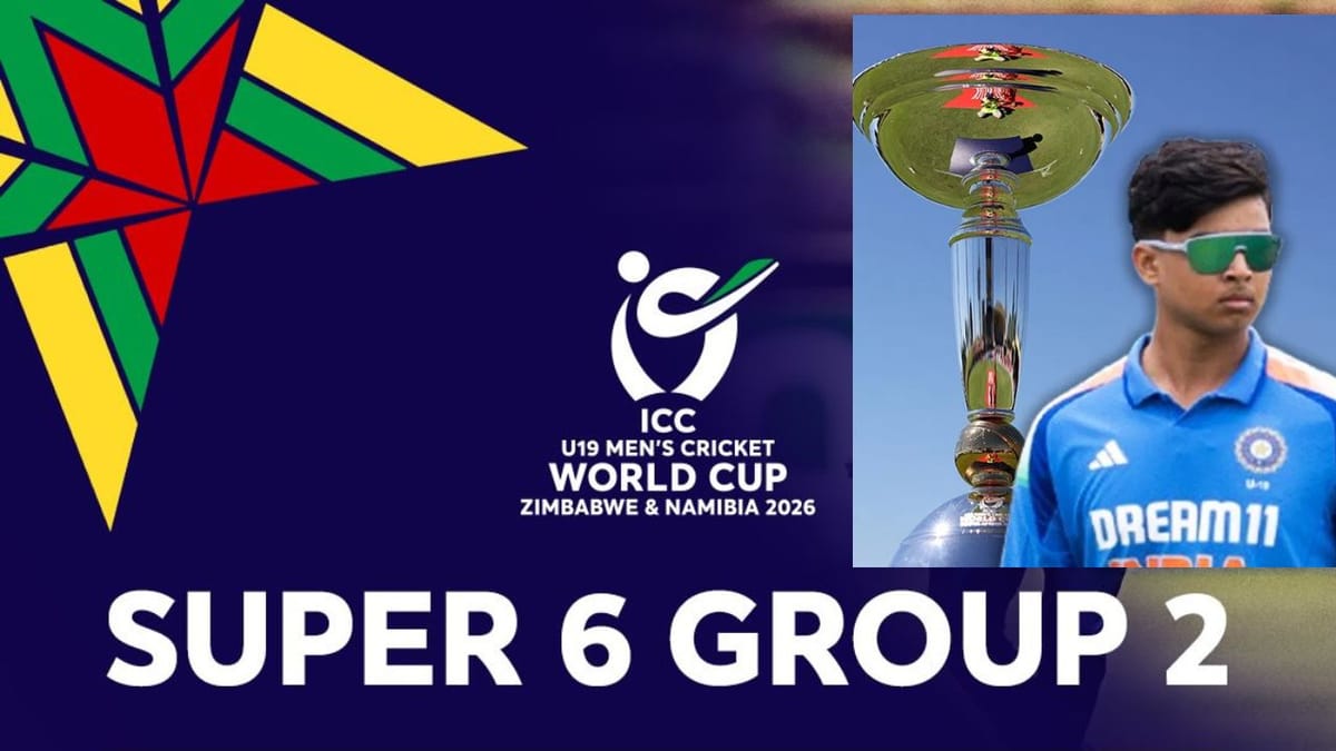 U19 World Cup 2026 : આજે ભારત-ઝિમ્બાબ્વે સુપર 6 મેચ, જાણો ક્યાં અને ક્યારે મેચ લાઈવ જોઈ શકશો