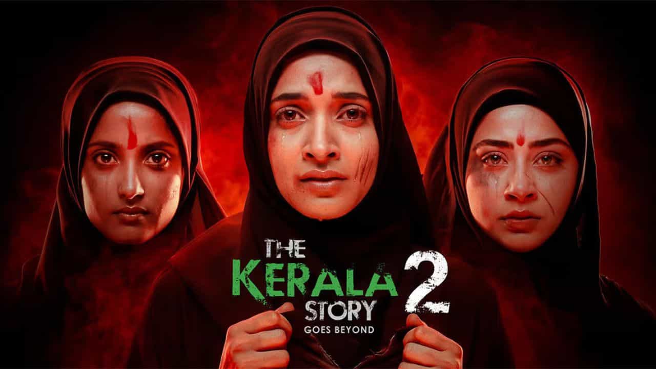 The Kerala Story 2 BO Collection: ‘ધ કેરલા સ્ટોરી 2’ 13માં દિવસે પણ કમાણીમાં ટકી, 50 કરોડ નજીક