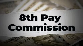 8th Pay commission : બેસિક સેલરી 18થી વધીને 69 હજાર રુપિયા થઈ જશે ? 8માં પગારપંર પર કર્મચારીઓની ગેમ ચેન્જર માગ
