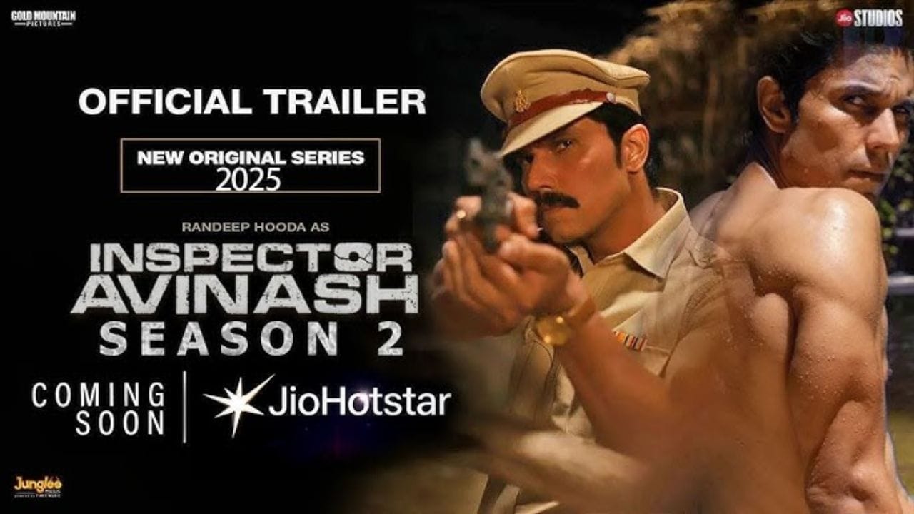 ઇન્સ્પેક્ટર અવિનાશ - સીઝન 2 (Inspector Avinash Season 2): રણદીપ હુડ્ડા ફરી એકવાર યુપી પોલીસના જાંબાઝ અધિકારી અવિનાશ મિશ્રા તરીકે વાપસી કરી રહ્યા છે. આ સીઝનમાં તેઓ ખતરનાક ગેંગસ્ટરોનો સફાયો કરતા જોવા મળશે. સીરીઝમાં ઉર્વશી રૌતેલા, અમિત સિયાલ અને શાલીન ભનોટ પણ છે. (ક્યારે અને ક્યાં: 15 મે થી 'જિયો હોટસ્ટાર' પર.)