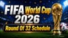 FIFA World Cup 2026 : રાઉન્ડ ઓફ 32ની તમામ મેચોનું સંપૂર્ણ શેડ્યૂલ, કોણ કોની સામે?