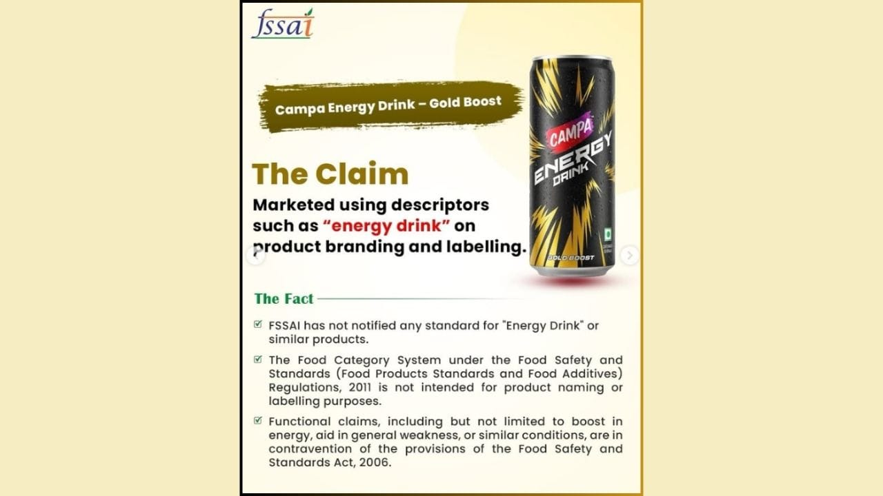 FSSAI ની નોટિસમાં Red Bull, PepsiCo નું Adrenaline Rush Energy Drink, Reliance Consumer Products નું Campa Energy Drink Gold Boost, Sting Energy Drink, Hell Energy અને Coca-Cola સાથે જોડાયેલ Monster Energy જેવા મોટા નામ છે.