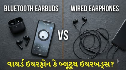 બ્લૂટૂથ ઇયરબડ્સના 3 મોટા નુકસાન: કેમ વાયર્ડ ઇયરફોન છે શ્રેષ્ઠ વિકલ્પ?